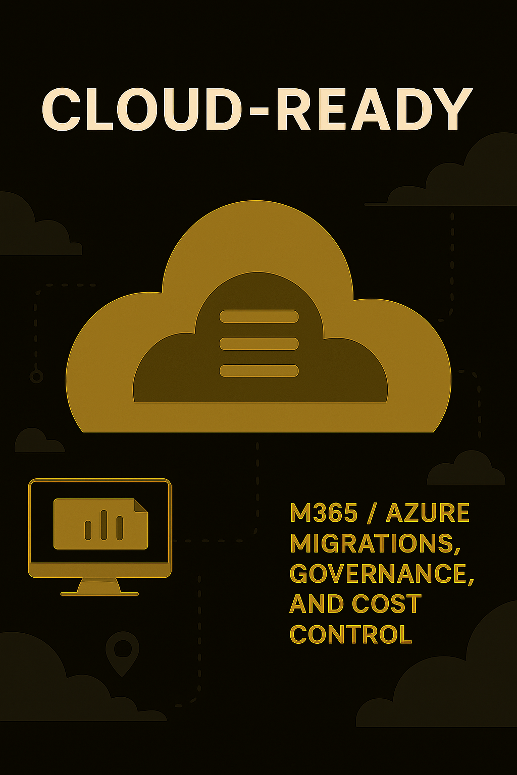 Cloud Ready - M365/Azure migrations, governance, and cost control - Chris Corp Solutions